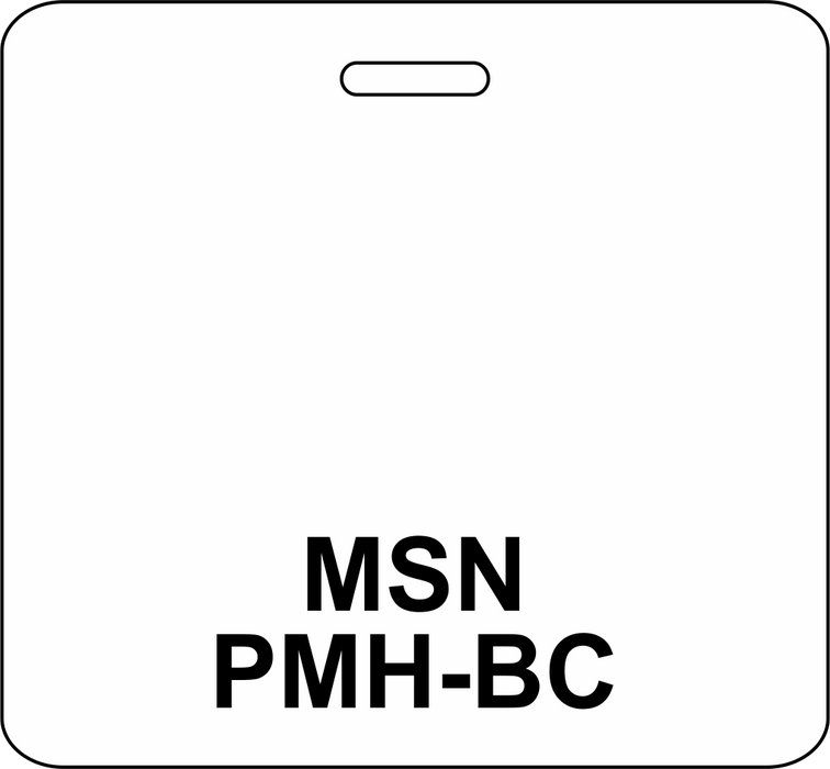 3 3/8" x 3 1/8" Horizontal Double Sided MSN / PMH-BC