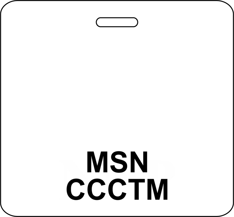 3 3/8" x 3 1/8" Horizontal Double Sided MSN / CCCTM